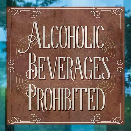 CGSignLab | משקאות אלכוהוליים אסורים -כרטיס ויקטוריאני נצמד חלון ברור | 24 x24